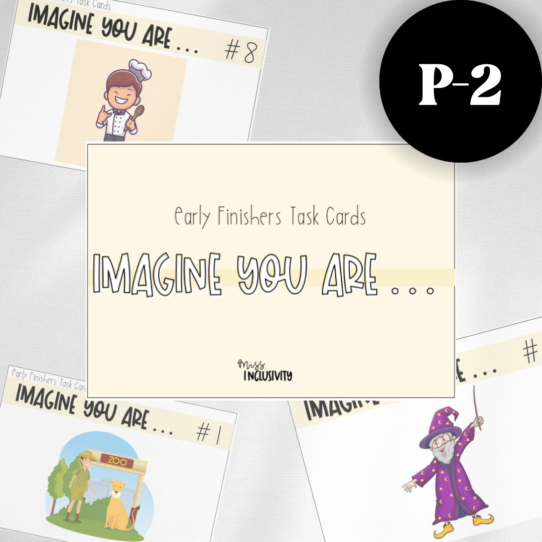Imagine You Are... Task Cards [P-2] – The Inclusivity Hub