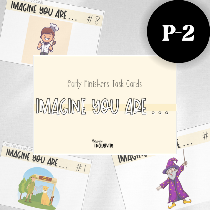 Imagine You Are... Task Cards [P-2] – The Inclusivity Hub